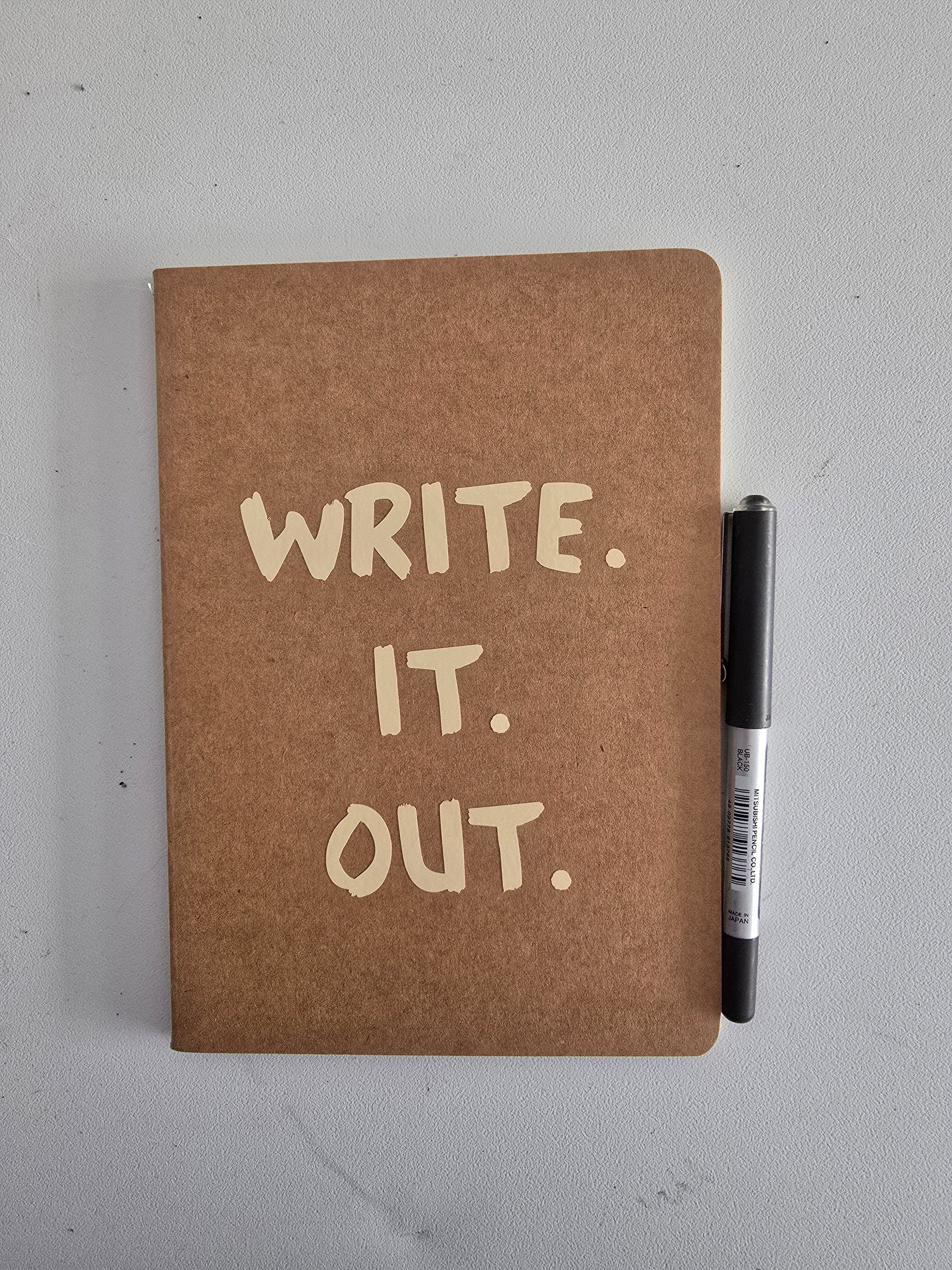 Quadernino A5 "Write. It. Out."