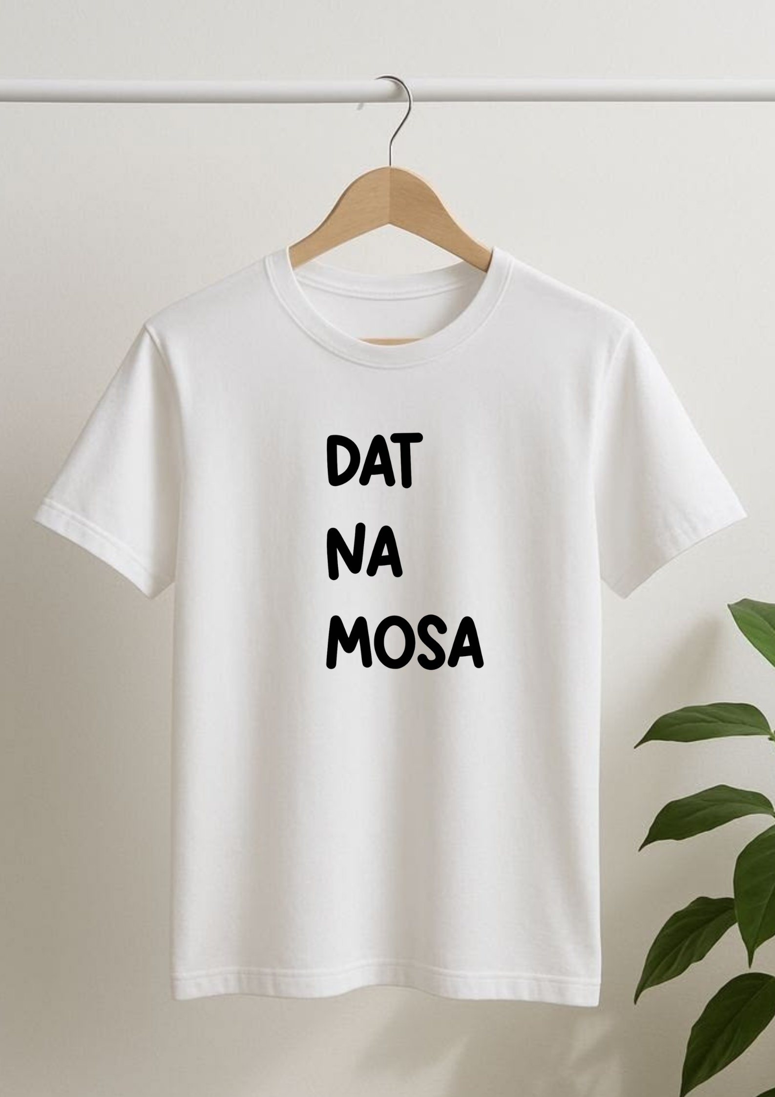 T-shirt e felpa "Dat na mosa"