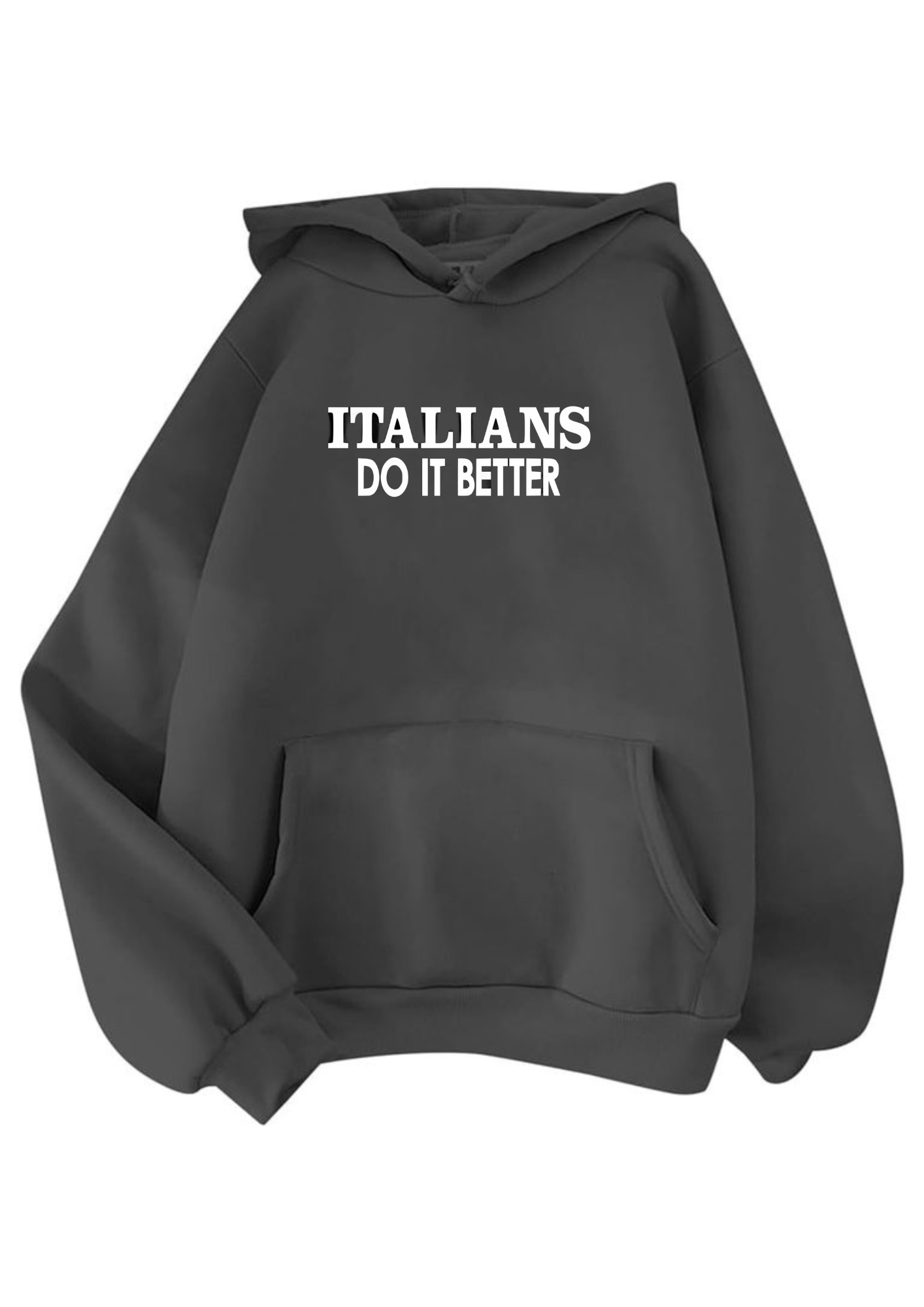 T-shirt e felpa "Italians do it better"
