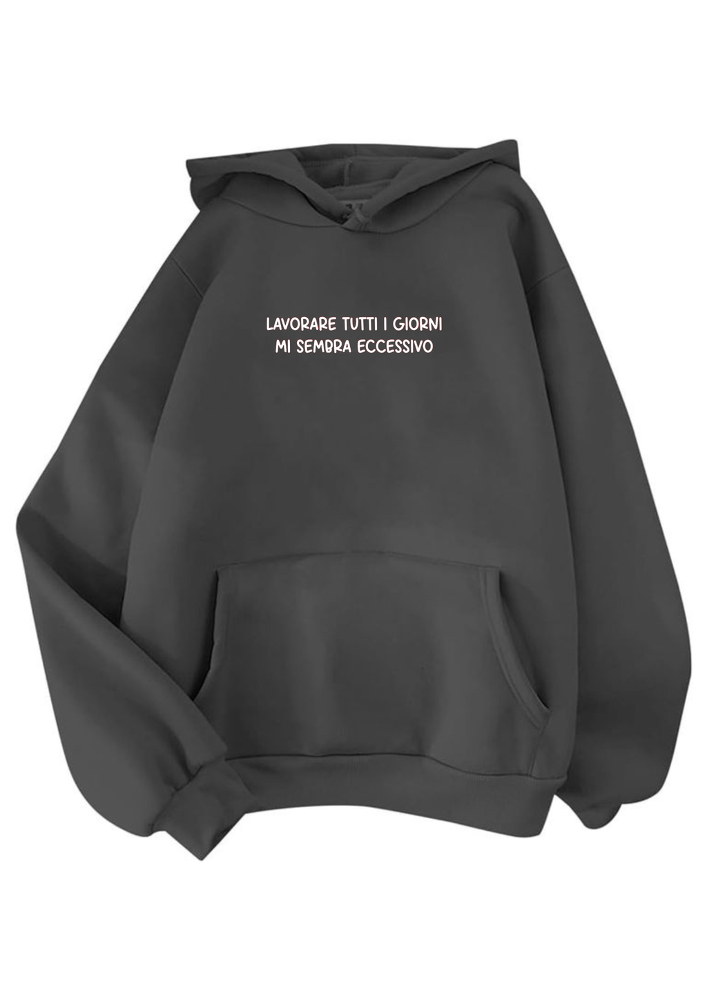 T-shirt e felpa "Lavorare tutti i giorni"