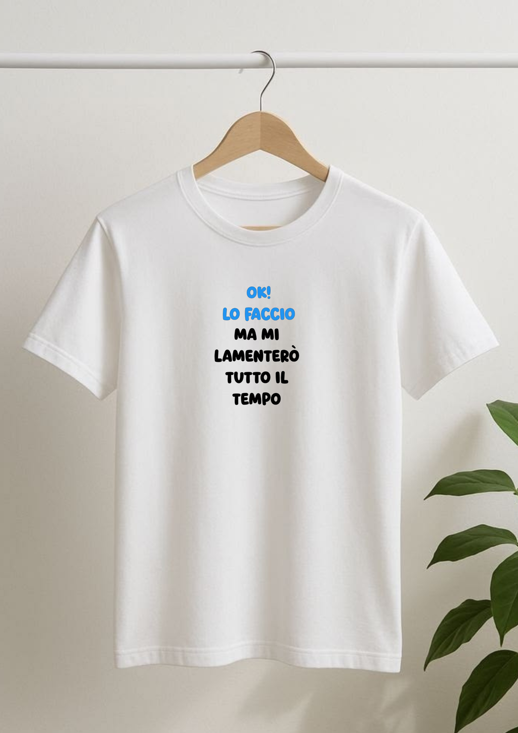 T-shirt e felpa "Ok lo faccio"