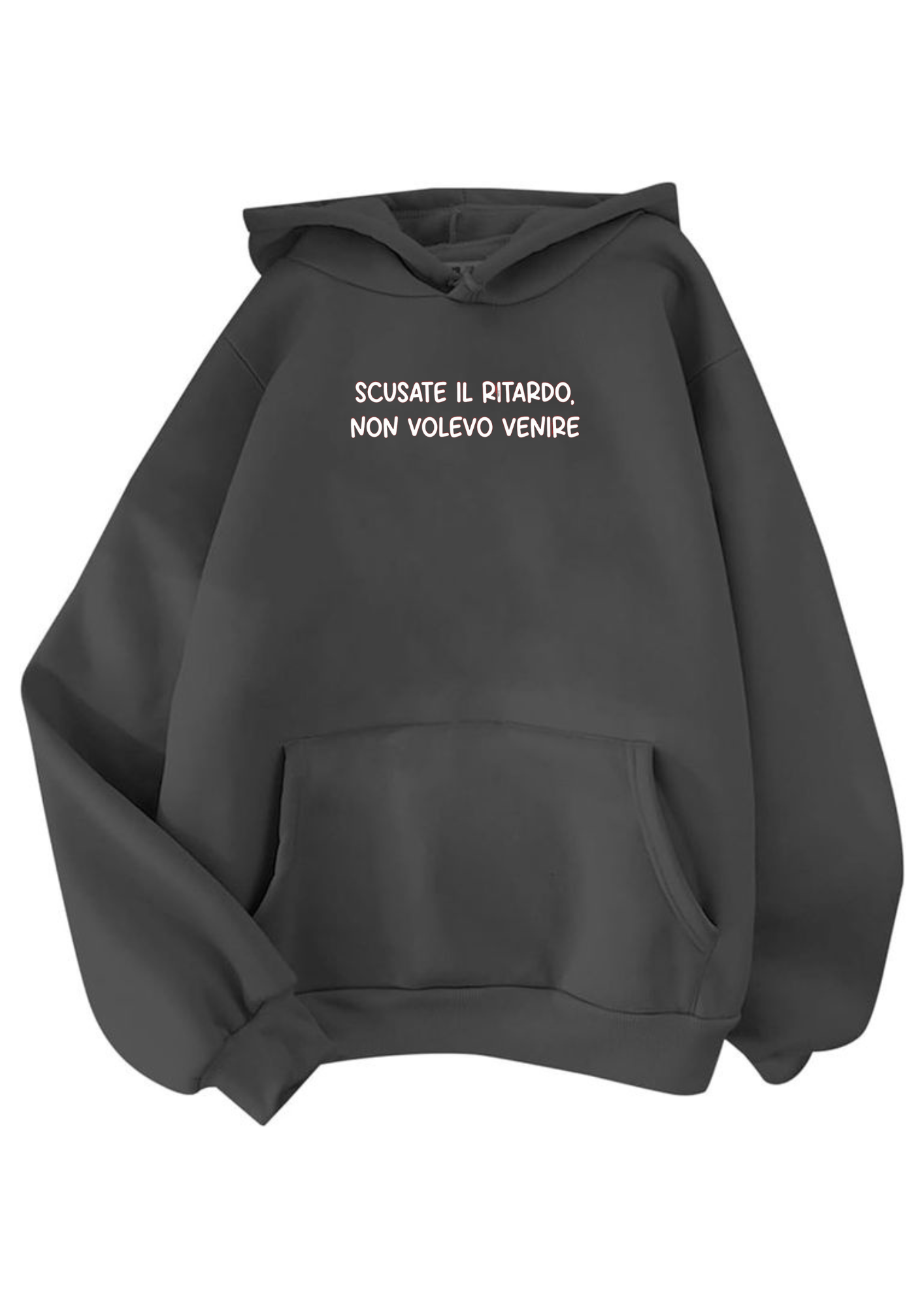 T-shirt e felpa "Scusate il ritardo"